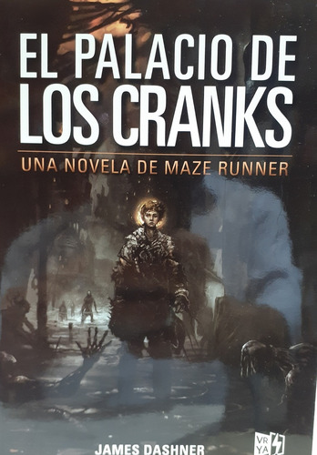 Palacio De Los Cranks, El - Una Novela De Maze Runner  - Das