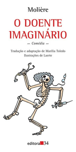 Livro: O Doente Imaginário - Molière