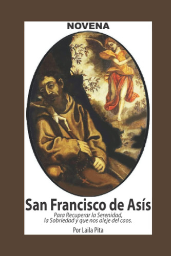 Libro: Novena De San Francisco De Asís Para Recuperar La Ser