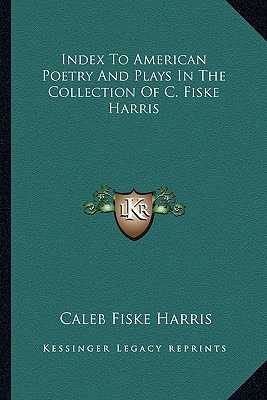 Libro Index To American Poetry And Plays In The Collectio...