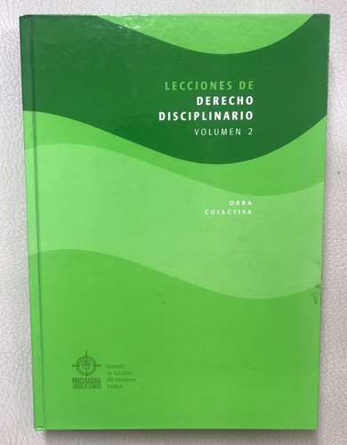 Lecciones De Derecho Disciplinario Volumen 2