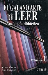 Libro Galano Arte De Leer El Antologia Didactica Bachill Nvo