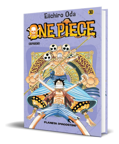 One Piece Vol. 30, De Eiichiro Oda. Editorial Planeta Deagostini, Tapa Dura En Español, 2006