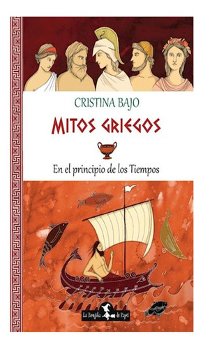 Mitos Griegos En El Principio De Los Tiempos [ilustrado] Cr