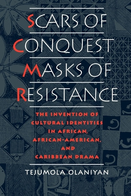 Libro Scars Of Conquest/masks Of Resistance: The Inventio...
