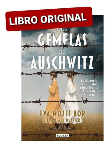 Las Gemelas De Auschwitz ( Libro Nuevo Y Original )