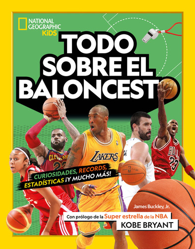 Todo Sobre El Baloncesto, De James Buckley Jr. Editorial National Geographic Kids En Español