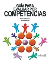Comprar Guía Para Evaluar Por Competencias Editorial Trillas