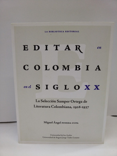 Editar En Colombia En El Siglo Xx