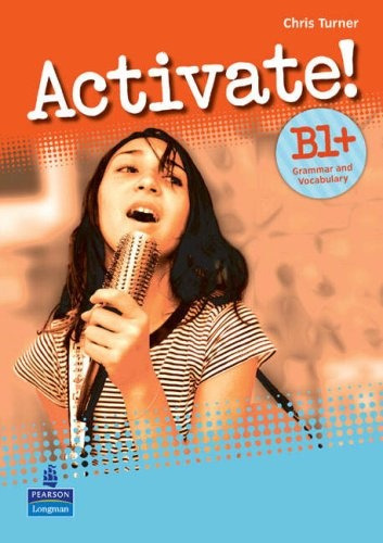 Activate ! B1+ Grammar And Vocabulary  - Chris Turner