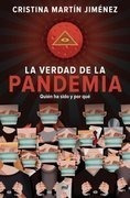 Jimenez, Cristina Martin -  Verdad De La Pandemia, La