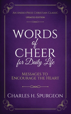 Libro Words Of Cheer For Daily Life: Messages To Encourag...