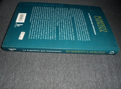 Libro La Argentina Que Merecemos - Roberto Lavagna