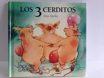 Comprar Cuento Infantil De Los 3 Cerditos Por Alan Marks
