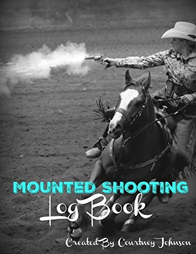 Mounted Shooting Log Book