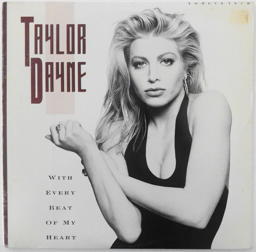 Taylor Dayne With Every Beat Of My Heart Disco Importado