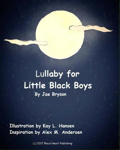 Lullaby For Little Black Boys, De Bryson, Jae. Editorial Lightning Source Inc, Tapa Blanda En Inglés