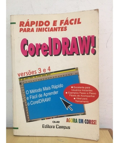 Livro Coreldraw! Versões 3 E 4 De Editora Campus (Usado)
