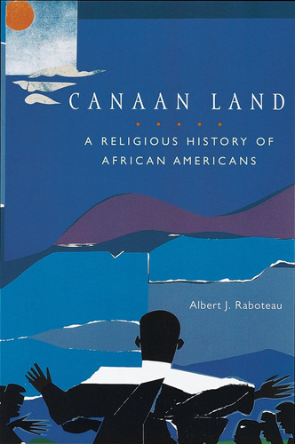 Libro Canaan Land-albert J. Raboteau -inglés