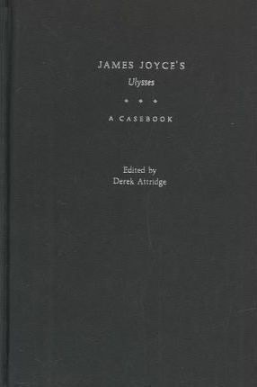 James Joyce's Ulysses - Derek Attridge
