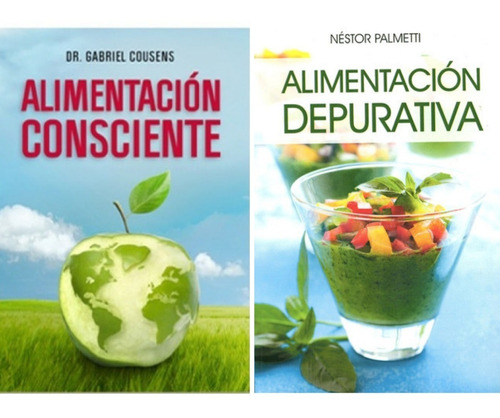 2 Libros Alimentación Consciente + Alimentación Depurativa