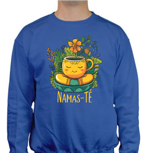 Sudadera Cuello Redondo Namas-té Para Los Aficionados Al Té