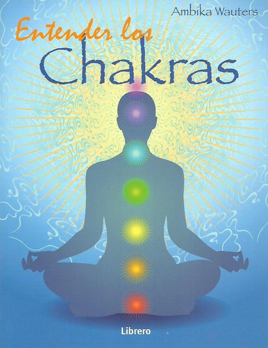 Libro Entender Los Chakras