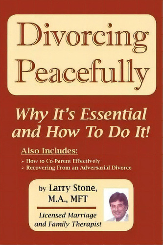 Divorcing Peacefully, De Larry Stone. Editorial Bookstone Publishing, Tapa Blanda En Inglés