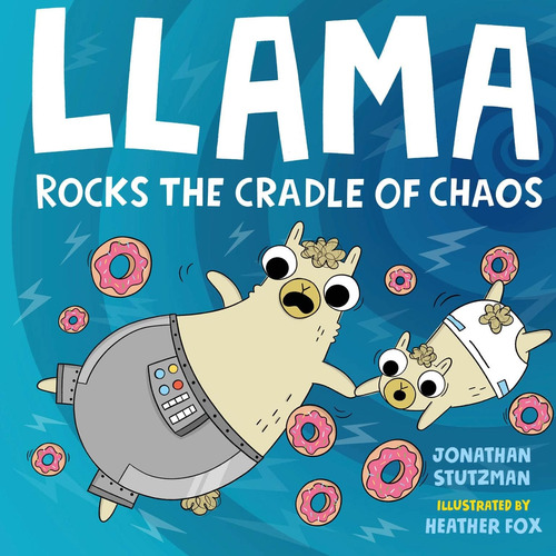Libro Llama Rocks The Cradle Of Chaos-inglés