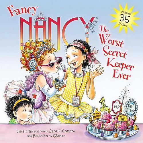 Fancy Nancy: The Worst Secret Keeper Ever, De Jane O'nor. Editorial Harpercollins Publishers Inc, Tapa Blanda En Inglés