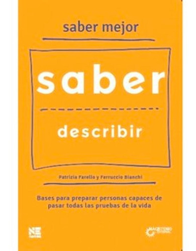 Saber Describir, De Patrizia Farello, Ferruccio Bianchi. Editorial Magisterio, Tapa Blanda, Edición Magisterio En Español