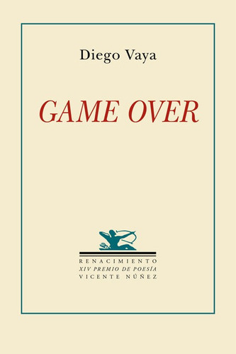 Game Over, De Vaya, Diego. Editorial Renacimiento, Tapa Blanda En Español