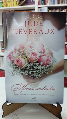 Amor Verdadero Jude Deveraux Vergara Libro 1 De Novias De Na