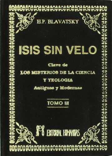 Isis Sin Velo (tomo 3)   Humanitas Continente