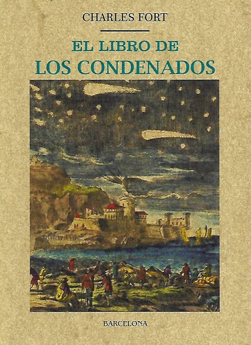 El Libro De Los Condenados, De Fort, Charles. Editorial Maxtor, Tapa Blanda En Español, 2017