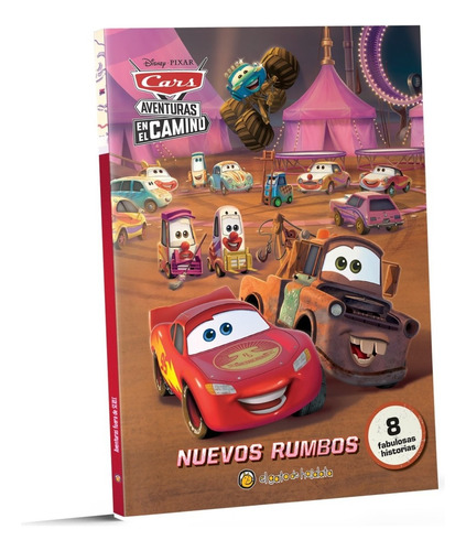 Cars Aventuras En El Camino - Nuevos Rumbos - Disney Pixar