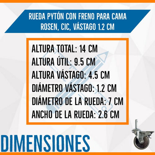Imagen 2 de 6 de Rueda Pyton Con Freno Para Cama Cic, Rosen Y Flex, Vástago