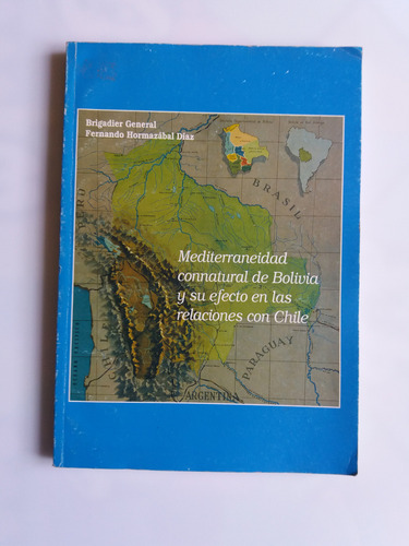 Mediterraneidad Connatural De Bolivia 1996. (Usado)