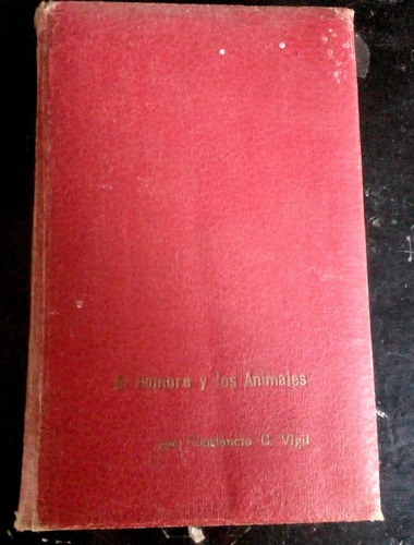 Libro Antiguo De Constancio C Vigil Primera Edición Año 1943