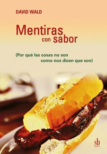 Mentiras Con Sabor - Wald, David