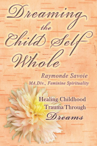 Libro: En Ingles Dreaming The Child Self Whole Healing Chil