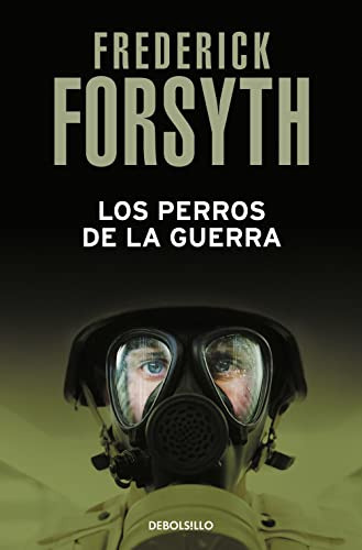 Los Perros De La Guerra -best Seller-