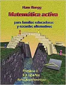 Libro Matemã¡tica Activa Para Familias Educadoras Y Escue...