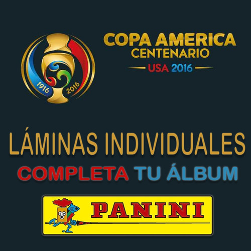 Laminas Sueltas Copa America Centenario 2016 - Panini