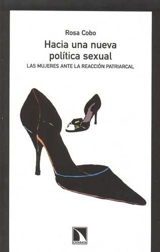 Libro Hacia Una Nueva Política Sexual. Las Mujeres Ante La