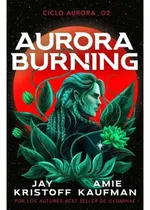 Comprar Aurora Burning - Ciclo Aurora 02 - Kristoff - Umbriel