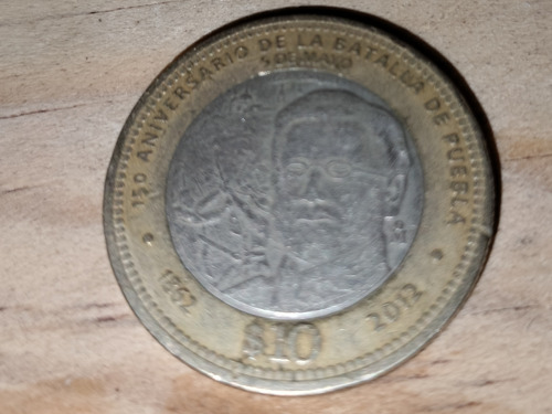 Moneda Diez Pesos Batalla De Puebla Zaragoza.