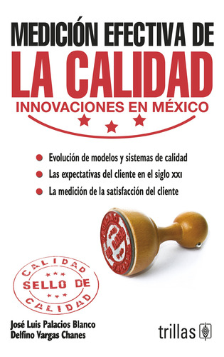 Medicion Efectiva De La Calidad Innovaciones En Mexico 81d4z
