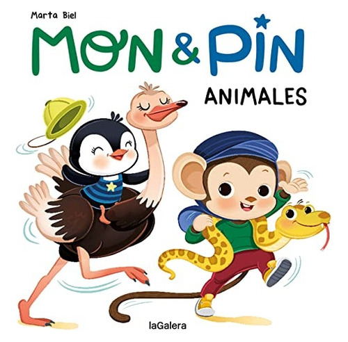 Mon & Pin 4: Animales, De Marta Biel. Editorial La Galera, Tapa Blanda, Edición 1 En Español