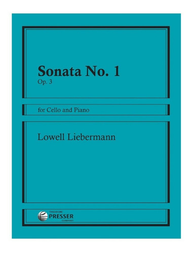 L. Liebermann: Sonata No.1 Op.3 For Cello And Piano.